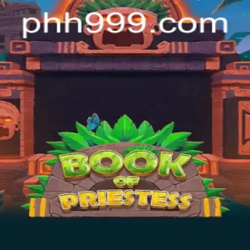 Unveiling BookOfPriestess: Immersive Gameplay with PHI999.COM