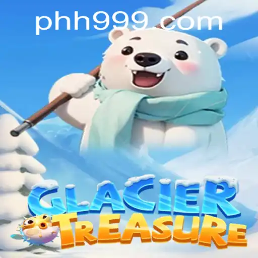 Embark on an Icy Adventure with GlacierTreasure and PHI999.COM