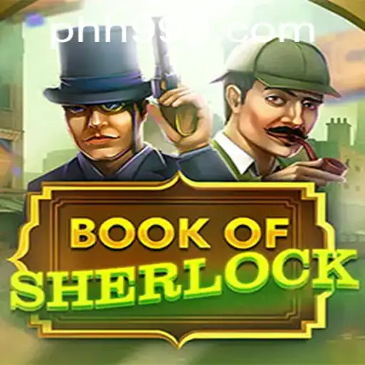 An In-Depth Exploration of BookOfSherlock: The Game That Blends Mystery and Adventure